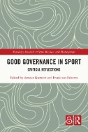 Good Governance in Sport : Critical Reflections