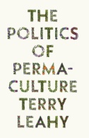 The Politics of Permaculture