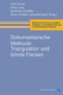 Dokumentarische Methode: Triangulation und blinde Flecken