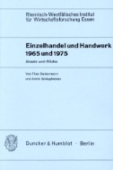 Einzelhandel und Handwerk 1965 und 1975. : Absatz und Fläche.