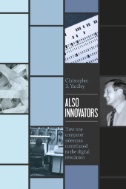 Also Innovators : How One Computer Salesman Contributed to the Digital Revolution