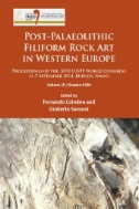 Post-Palaeolithic Filiform Rock Art in Western Europe : Proceedings of the XVII UISPP World Congress (1–7 September 2014, Burgos, Spain) Volume 10 / Session A18b