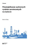 Finansjalizacja wybranych rynków surowcowych na świecie