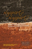 Ngapartji Ngapartji : In turn, In turn, Ego-histoire, Europe and Indigenous Australia