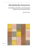 Musikalische Geometrie : Die bildlichen Modelle und Arbeitsmittel im Klavierwerk Hermann Meiers