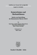 Kameralismus und Merkantilismus. : Studien zur Entwicklung der ökonomischen Theorie XXXIX.