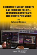 Economic Tendency Surveys and Economic Policy - Measuring Output Gaps and Growth Potentials