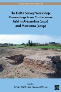 The Delta Survey Workshop: Proceedings From Conferences Held in Alexandria (2017) and Mansoura (2019)