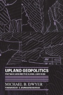 Upland Geopolitics : Postwar Laos and the Global Land Rush