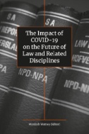 The Impact of Covid-19 on the Future of Law