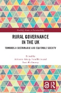 Rural Governance in the UK : Towards a Sustainable and Equitable Society