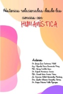 Historias relacionadas desde las ciencias con humanística