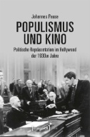 Populismus und Kino : Politische Repräsentation im Hollywood der 1930er Jahre