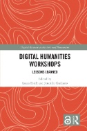 Digital Humanities Workshops : Lessons Learned