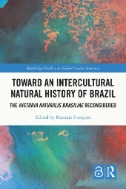 Toward an Intercultural Natural History of Brazil : The Historia Naturalis Brasiliae Reconsidered