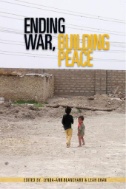 Ending War, Building Peace