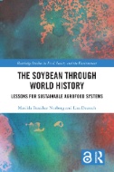 The Soybean Through World History : Lessons for Sustainable Agrofood Systems