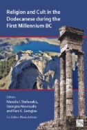 Religion and Cult in the Dodecanese During the First Millennium BC : Proceedings of the International Archaeological Conference