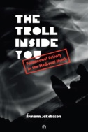 The Troll Inside You : Paranormal Activity in the Medieval North