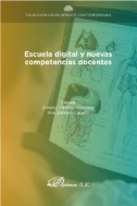 Escuela digital y nuevas competencias docentes.