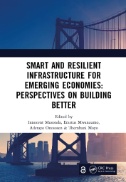 Smart and Resilient Infrastructure For Emerging Economies: Perspectives on Building Better : Proceedings of the 9th International Conference on Development and Investment In Infrastructure (DII-2023, 19-21 July 2023, Zambia)