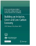 Building an Inclusive, Green and Low-Carbon Economy : CCICED Annual Policy Report 2022