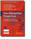 New Metropolitan Perspectives : Transition with Resilience for Evolutionary Development