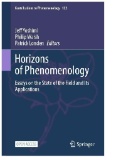 Horizons of Phenomenology : Essays on the State of the Field and Its Applications