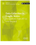 Data Collection in Fragile States : Innovations From Africa and Beyond