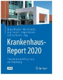 Krankenhaus-Report 2020 : Finanzierung und Vergütung am Scheideweg