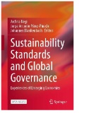 Sustainability Standards and Global Governance : Experiences of Emerging Economies