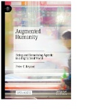 Augmented Humanity : Being and Remaining Agentic in a Digitalized World