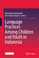 Language Practices Among Children and Youth in Indonesia