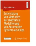 Entwicklung von Methoden zur abstrakten Modellierung von Automotive Systems-on-Chips