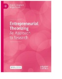 Entrepreneurial Theorizing : An Approach to Research