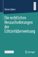 Die rechtlichen Herausforderungen der Echtzeitüberweisung