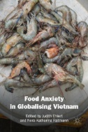 Food Anxiety in Globalising Vietnam