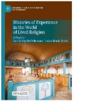 Histories of Experience in the World of Lived Religion