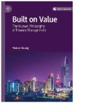 Built on Value : The Huawei Philosophy of Finance Management