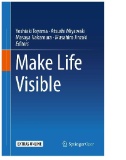 Make Life Visible