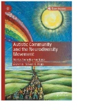 Autistic Community and the Neurodiversity Movement : Stories From the Frontline