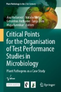 Critical Points for the Organisation of Test Performance Studies in Microbiology : Plant Pathogens As a Case Study