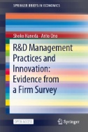 R&D Management Practices and Innovation: Evidence From a Firm Survey