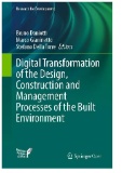 Digital Transformation of the Design, Construction and Management Processes of the Built Environment