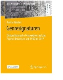 Genresignaturen : Diskurshistorische Perspektiven auf das Psycho-Universum von 1960 bis 2017