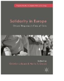 Solidarity in Europe : Citizens' Responses in Times of Crisis