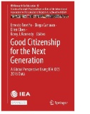 Good Citizenship for the Next Generation : A Global Perspective Using IEA ICCS 2016 Data