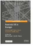 Feminist IR in Europe : Knowledge Production in Academic Institutions