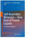 Self-Assembled Molecules – New Kind of Protein Ligands : Supramolecular Ligands