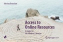 Access to Online Resources : A Guide for the Modern Librarian